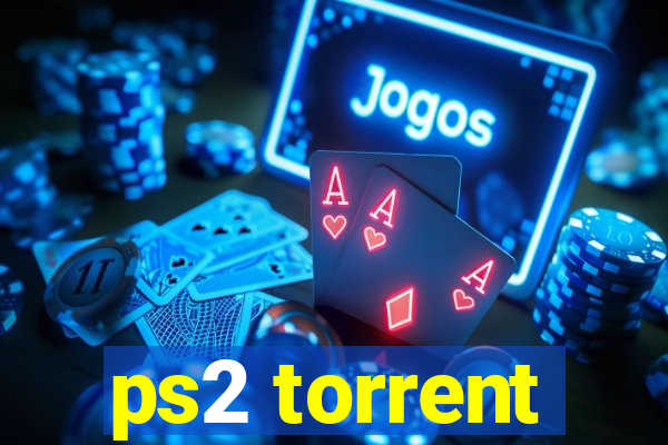 ps2 torrent